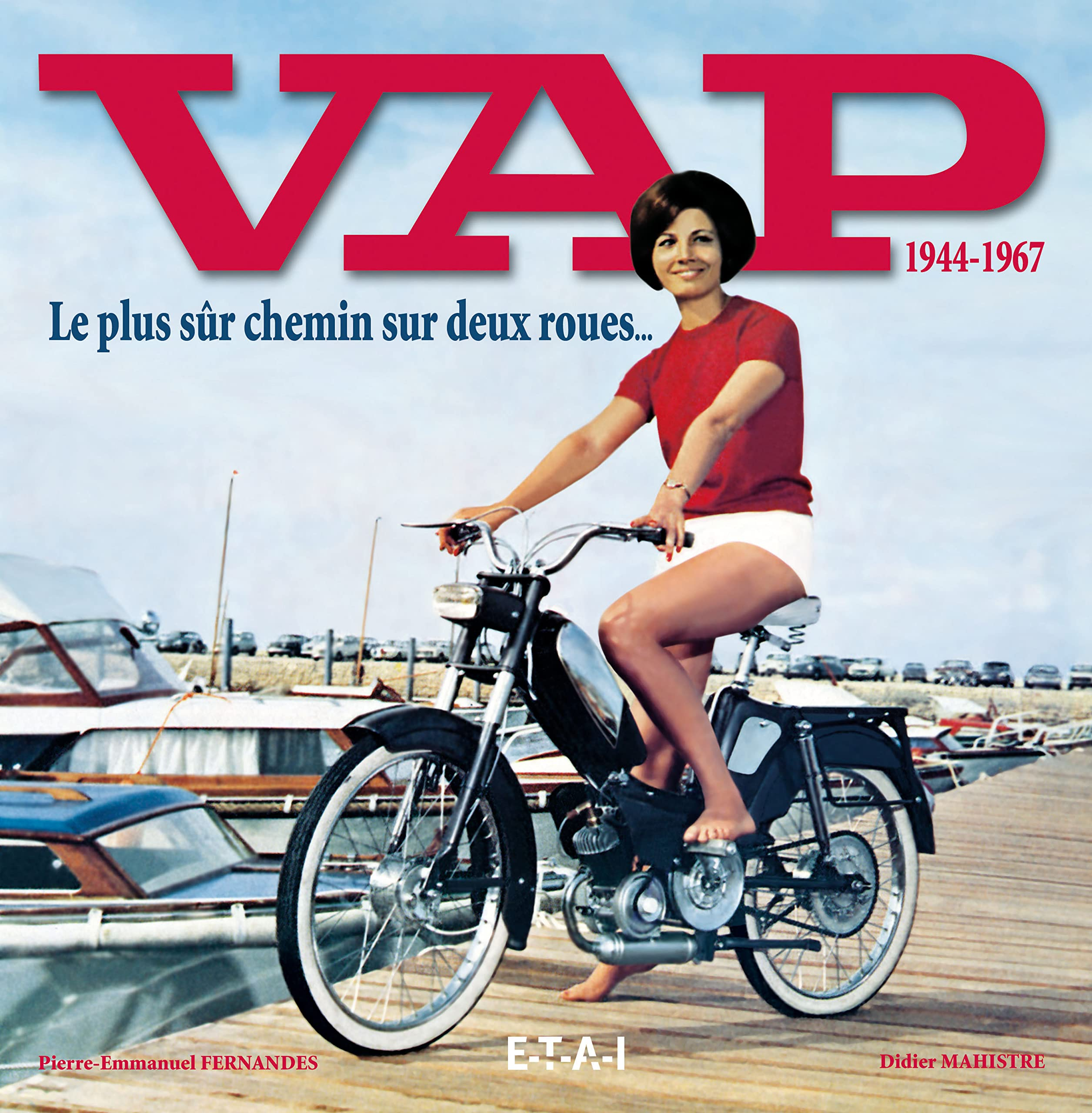 VAP 1944-1967 : le plus sûr chemin sur deux roues...