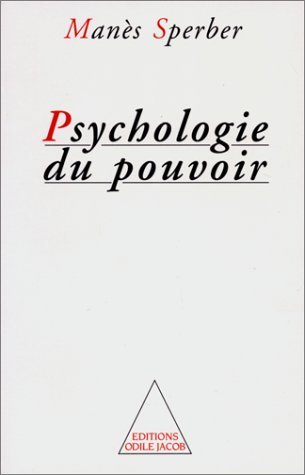 Psychologie du pouvoir