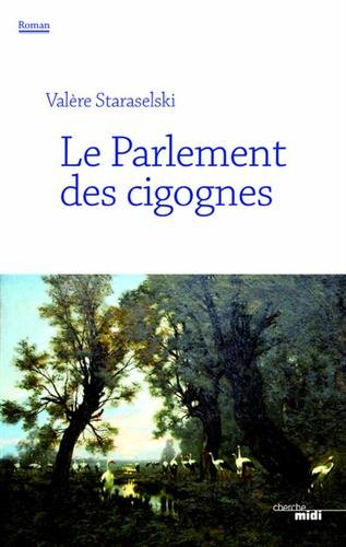 Le Parlement des cigognes