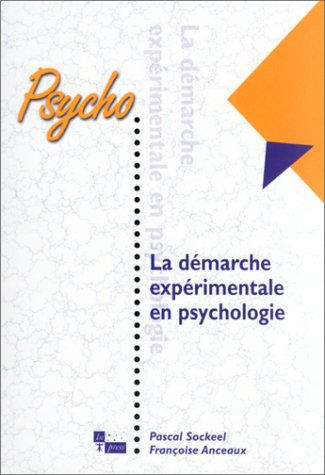 La démarche expérimentale en psychologie