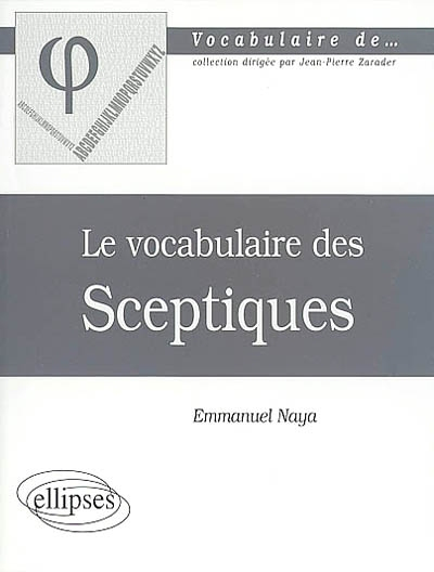 Le vocabulaire des sceptiques