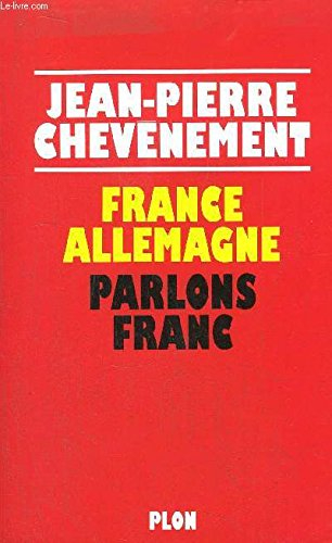 France-Allemagne, parlons franc