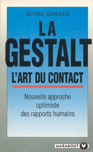 la gestalt, un art de contact