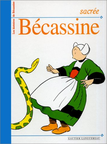 Sacrée Bécassine