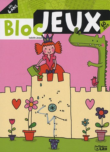 Bloc jeux, princesses et fées : 60 jeux, dès 6 ans