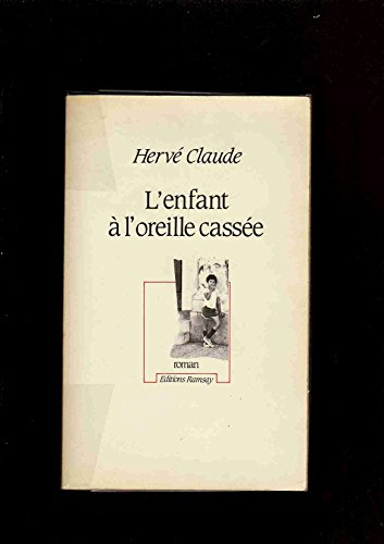 L'Enfant à l'oreille cassée
