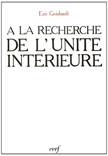 A la recherche de l'unité intérieure