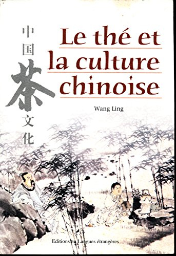 Le thé et la culture chinoise