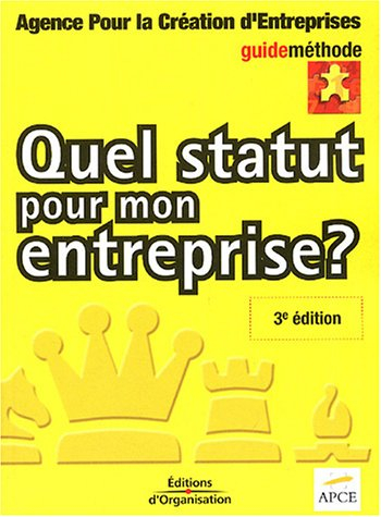 quel statut pour mon entreprise ?