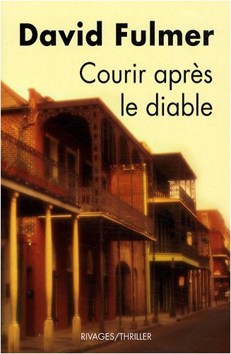 Courir après le diable
