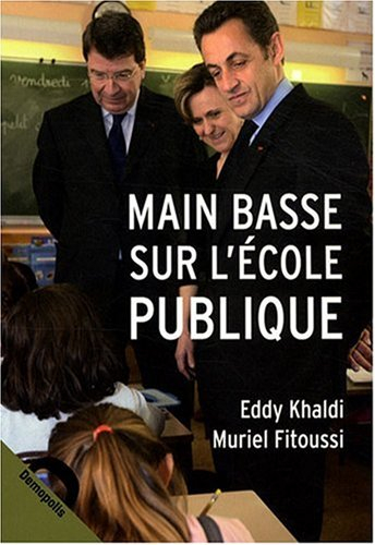 Main basse sur l'école publique