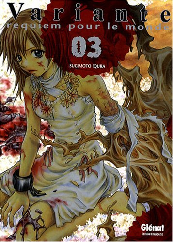 Variante : requiem pour le monde. Vol. 3