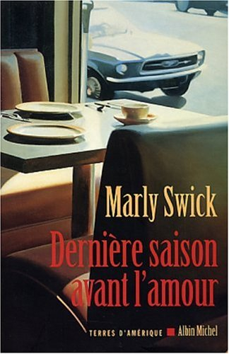 Dernière saison avant l'amour