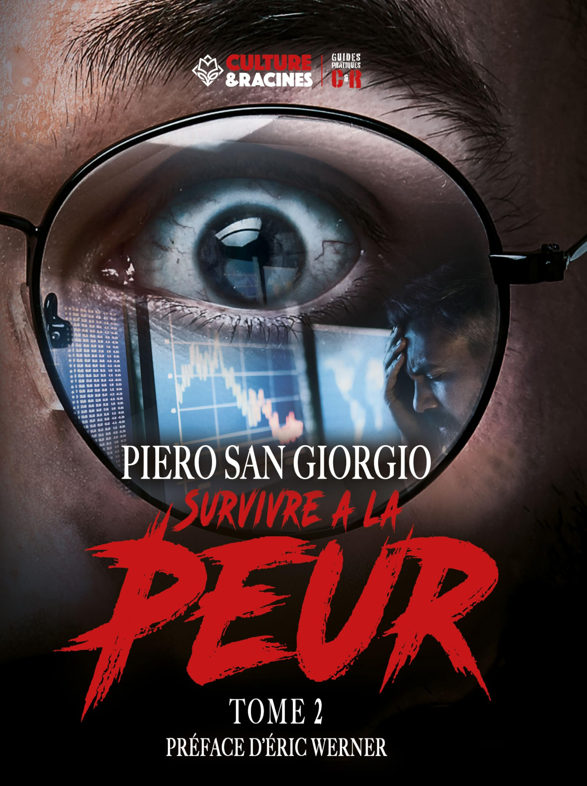 Survivre à la peur. Vol. 2