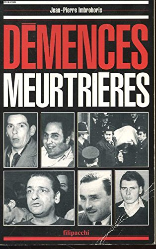 Démences meurtrières