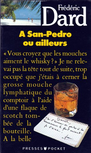 A San Pedro ou ailleurs...