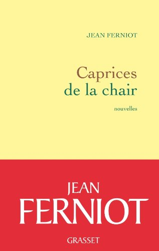 Caprices de la chair