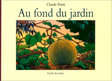 Au fond du jardin