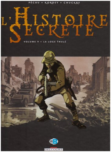 L'histoire secrète. Vol. 8. Les 7 piliers de la sagesse