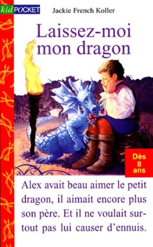 laissez moi mon dragon