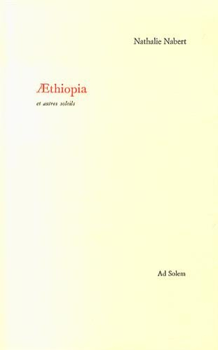 Aethiopia : et autres soleils
