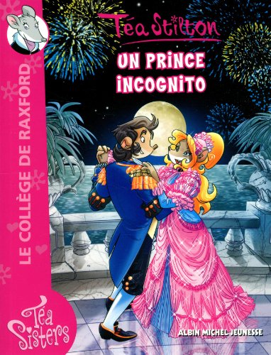 Le collège de Raxford. Vol. 16. Un prince incognito