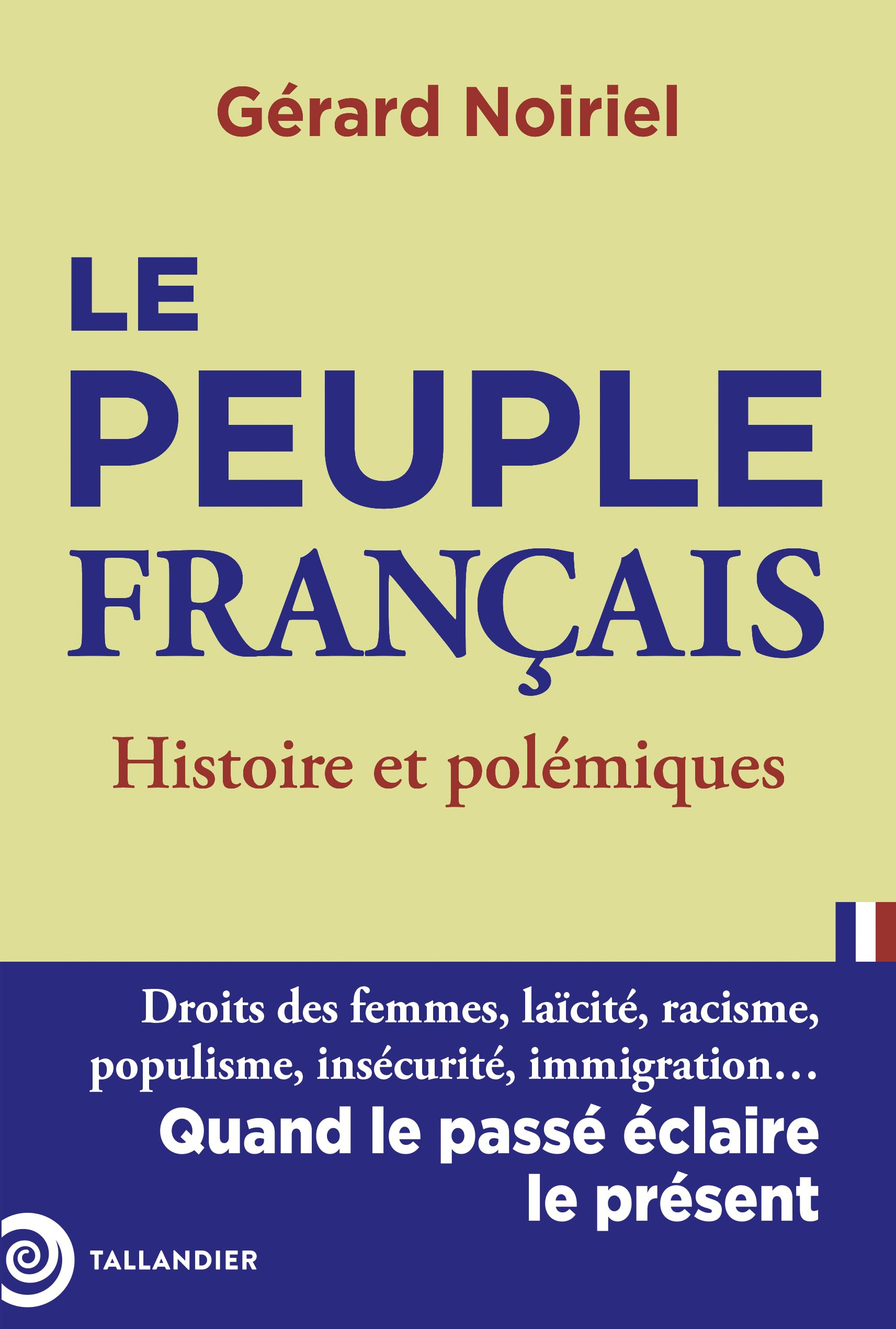 Le peuple français : histoires et polémiques