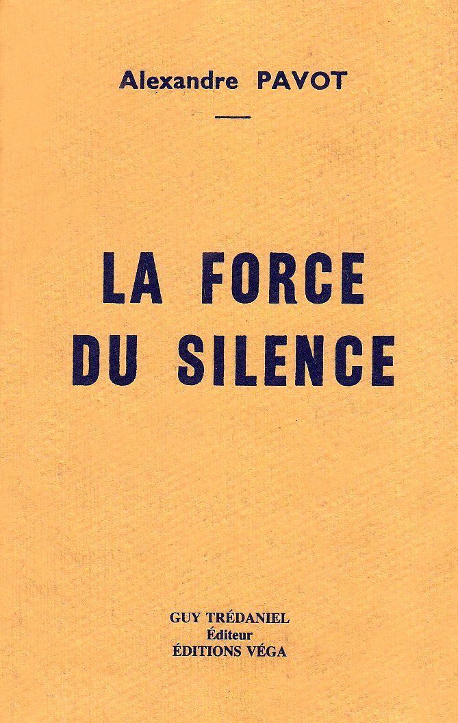 La force du silence