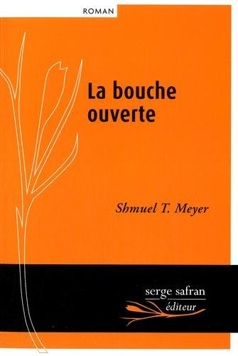 la bouche ouverte