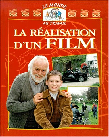 La réalisation d'un film