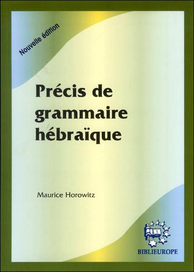 Précis de grammaire hébraïque