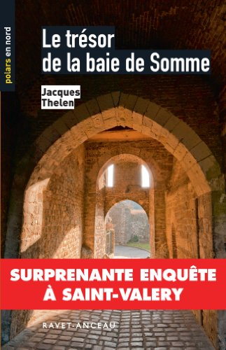 Le trésor de la baie de Somme