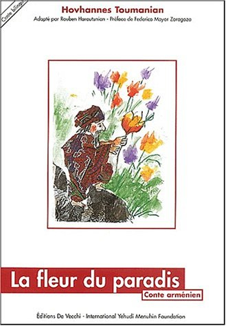La fleur du paradis : conte arménien