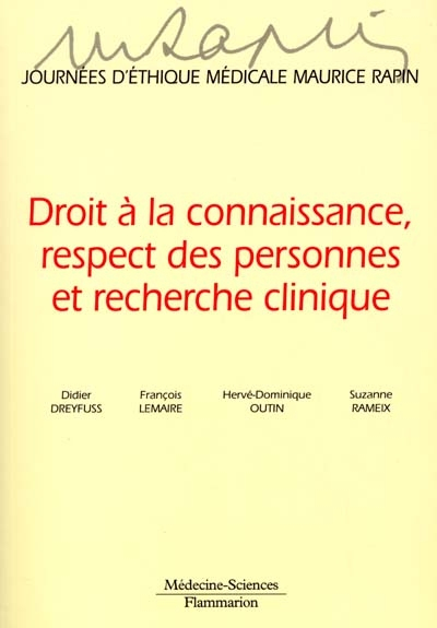 Droit à la connaissance, respect des personnes et recherche clinique