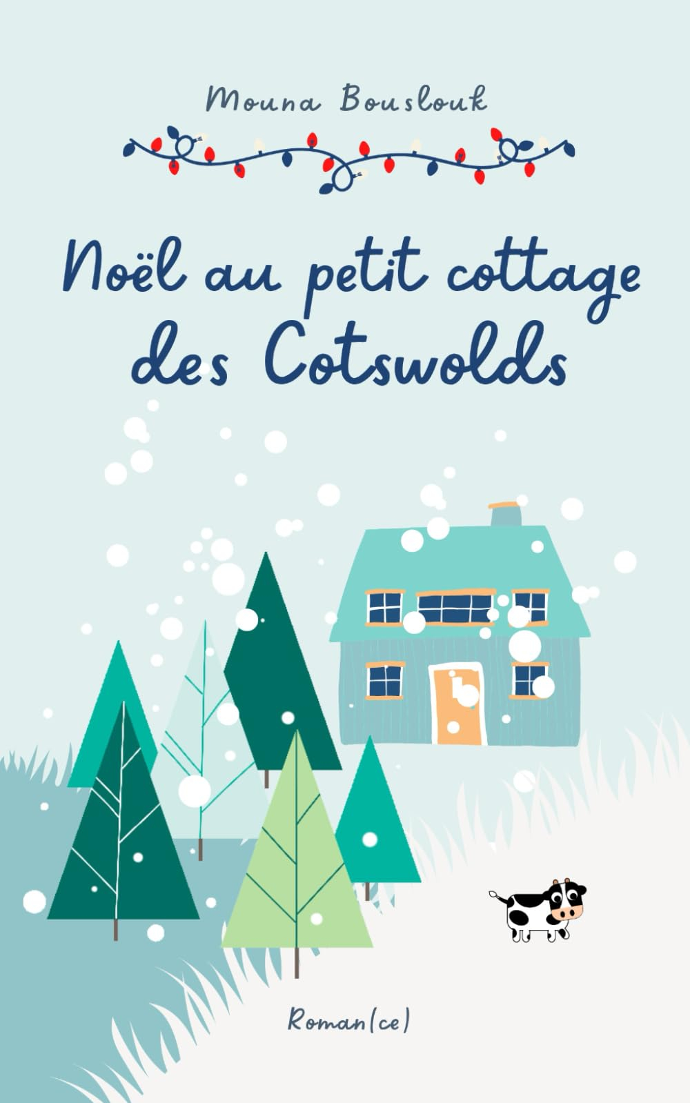 Noël au petit cottage des Cotswolds: Comédie romantique