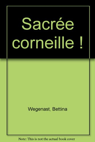 Sacrée corneille