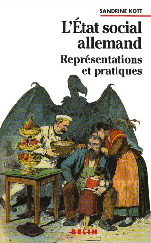 L'Etat social allemand : représentations et pratiques
