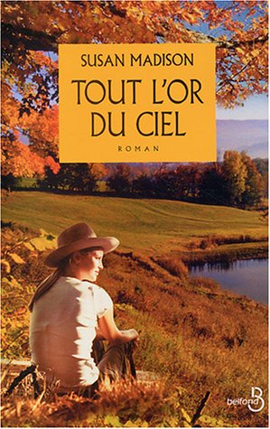 Tout l'or du ciel