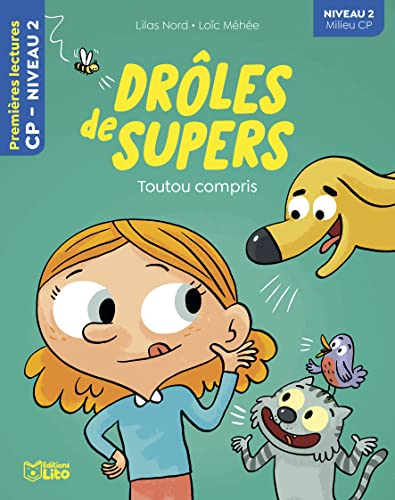Drôles de Supers. Toutou compris