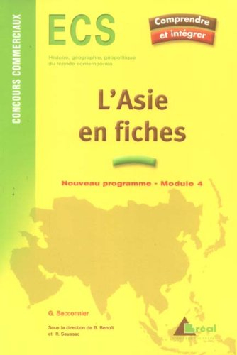 L'Asie en fiches, ECS, concours commerciaux, histoire, géographie, géopolitique du monde contemporai