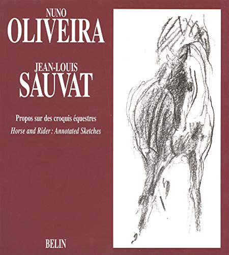 Propos sur des croquis équestres. Horse and rider : annoted sketches