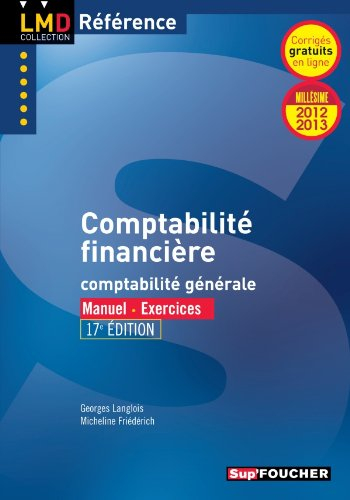 Comptabilité financière : comptabilité générale : manuel, exercices