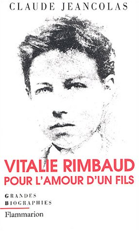 Vitalie Rimbaud : pour l'amour d'un fils