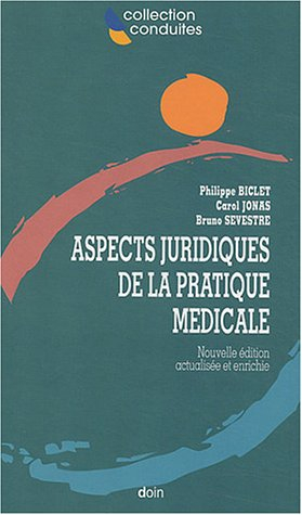 Aspects juridiques de la pratique médicale