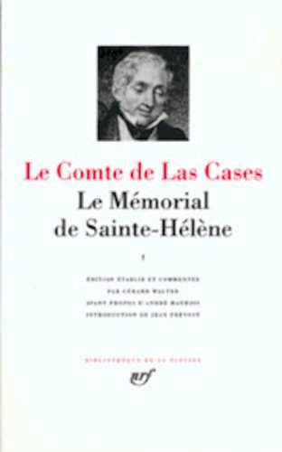 Le mémorial de Sainte-Hélène. Vol. 1