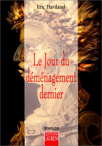 Le jour du déménagement dernier