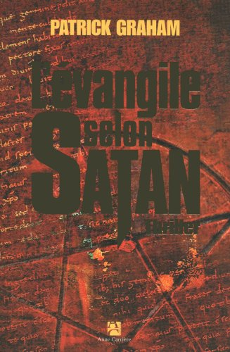 L'Evangile selon Satan : thriller