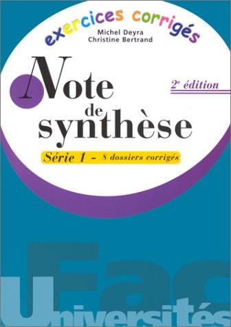 Exercices corrigés, note de synthèse 1