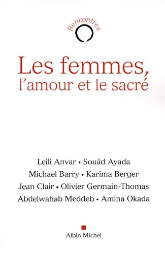 Les femmes, l'amour et le sacré