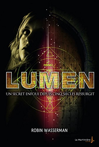 Lumen : un secret enfoui depuis cinq siècles ressurgit